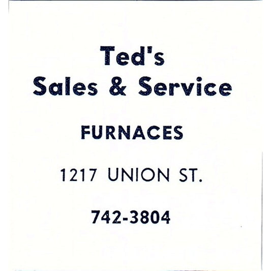 Ted's Sales & Service Furnaces 1217 Union St Fort Wayne Indiana 1964 Ad AG1-S15