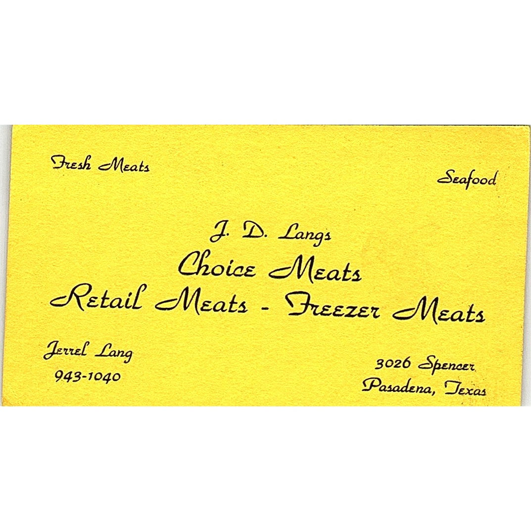 J.D. Langs Choice Meats Pasadena TX Vintage Business Card SD9-B12