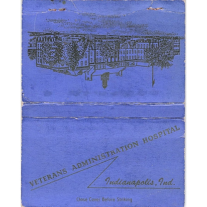 Veterans Administration Hospital Indianapolis IN Vintage Matchbook TB6-MB2-13