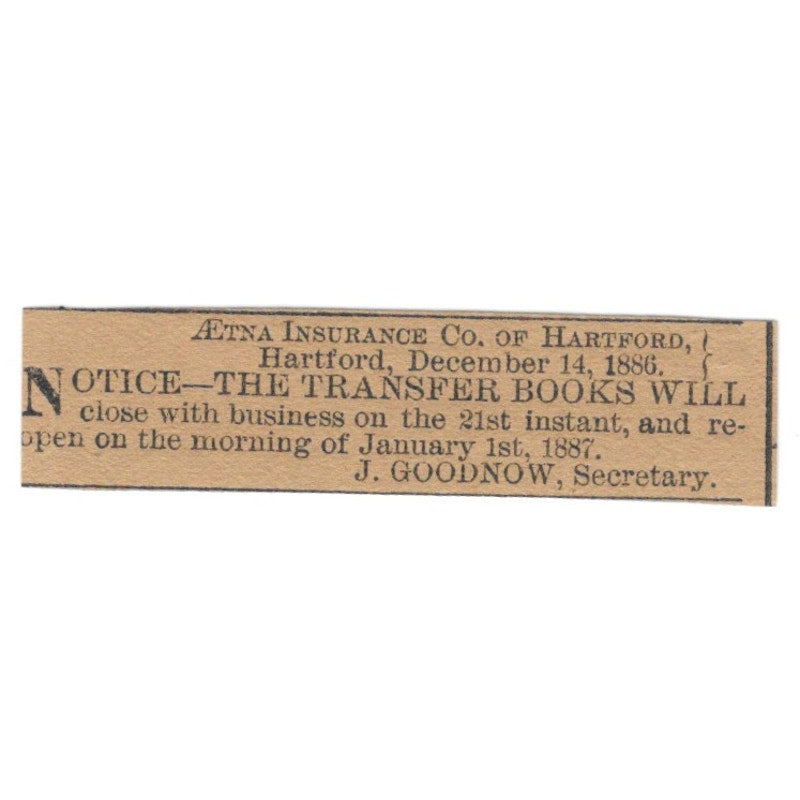 J. Goodnow Aetna Ins Co Hartford 1886 Newspaper Ad AF7-SS6