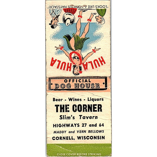 The Corner Slim's Tavern Maddy & Vern Bellows Cornell WI Matchbook Cover SC7-Y4