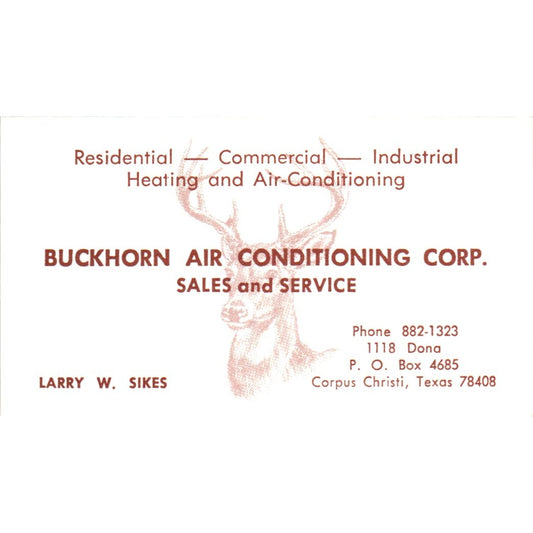 Buckhorn Air Conditioning Corp Larry W Sikes Corpus Christi Business Card SD4-B1