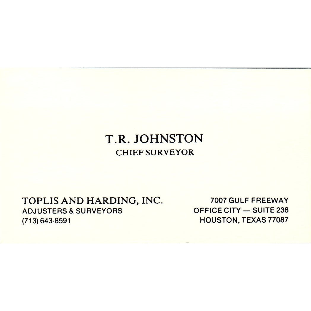 Toplis and Harding, Inc. T.R. Johnston Houston TX Vintage Business Card SSB4-B13
