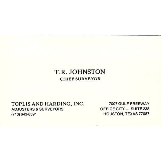 Toplis and Harding, Inc. T.R. Johnston Houston TX Vintage Business Card SSB4-B13