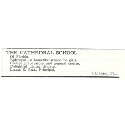 Cathedral School Orlando FL Lilias S. Bill c1918 Original Advertisement AE5-SV4