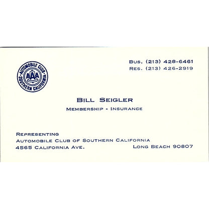 Bill Seigler AAA Automobile Club of Southern CA Long Beach Business Card SE3-B15