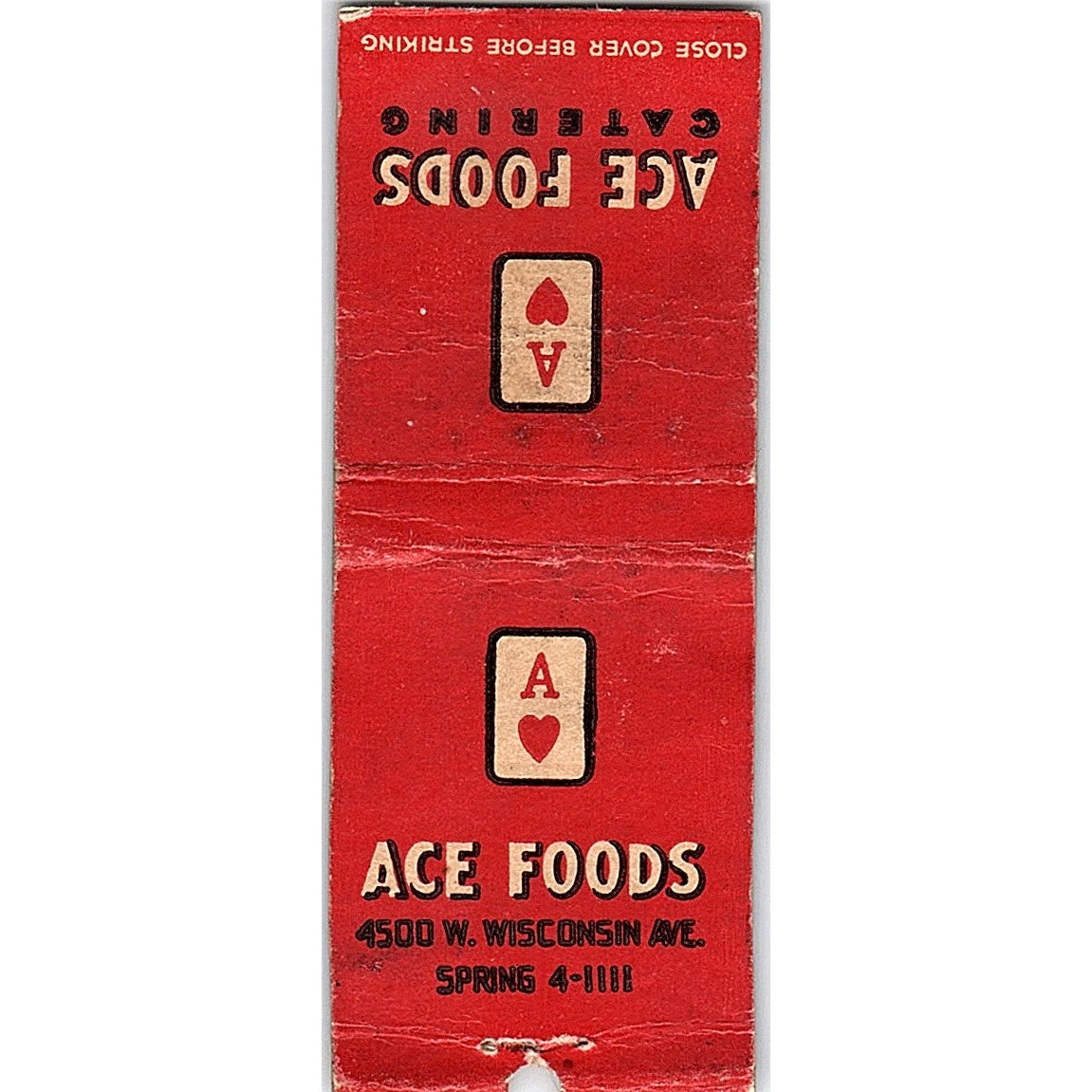 Ace Foods 4500 W. Wisconsin Ave. Vintage Matchbook Cover SC7-Y5