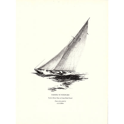Turning to Windward Twelve-Metre Class Long Island Sound A.R. Hillier 1932 V1-4