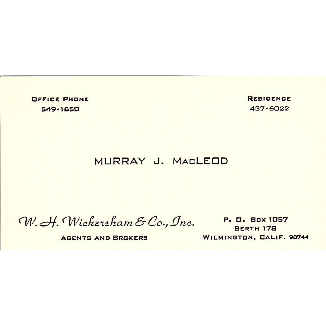 Murray J MacLeod W.H. Wickersham & Co Inc Wilmington CA Business Card SE3-B15
