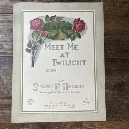Meet Me At Twilight Sydney P Harris 1917 Sheet Music V13