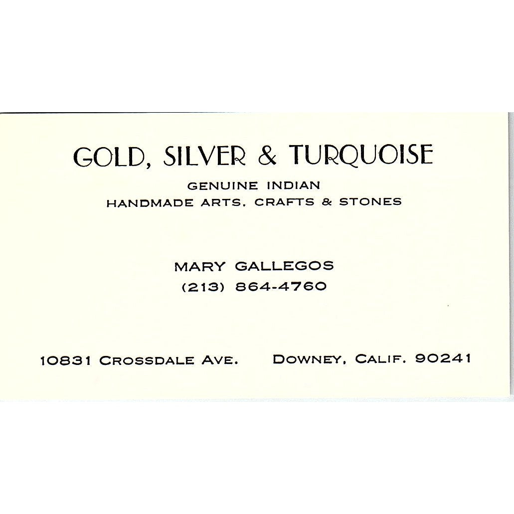 Gold Silver & Turquoise Mary Gallegos Downey CA  Vintage Business Card SF3-B9