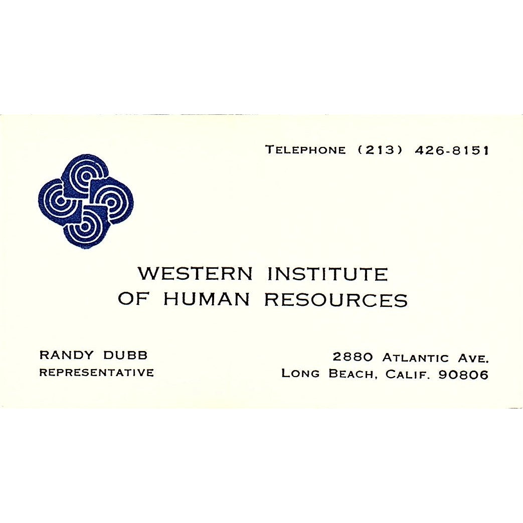 Randy Dubb Western Institute of Human Resources Long Beach Business Card SD9-B11