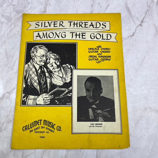 Silver Threads Among the Gold Lou Breese Calumet Music Antique Sheet Music Ti5