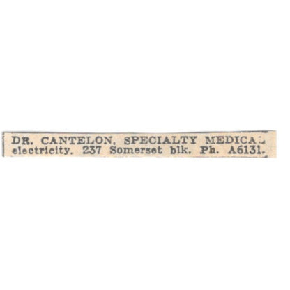 Dr Cantelon Specialty Medical Electricity 237 Somerset Winnipeg 1920 Ad AG2-S12