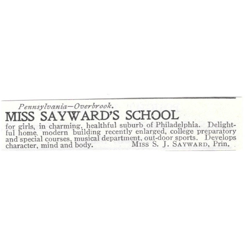 Miss Sayward's School S.J. Sayward Overbrook PA 1903 Ad AG3-S15
