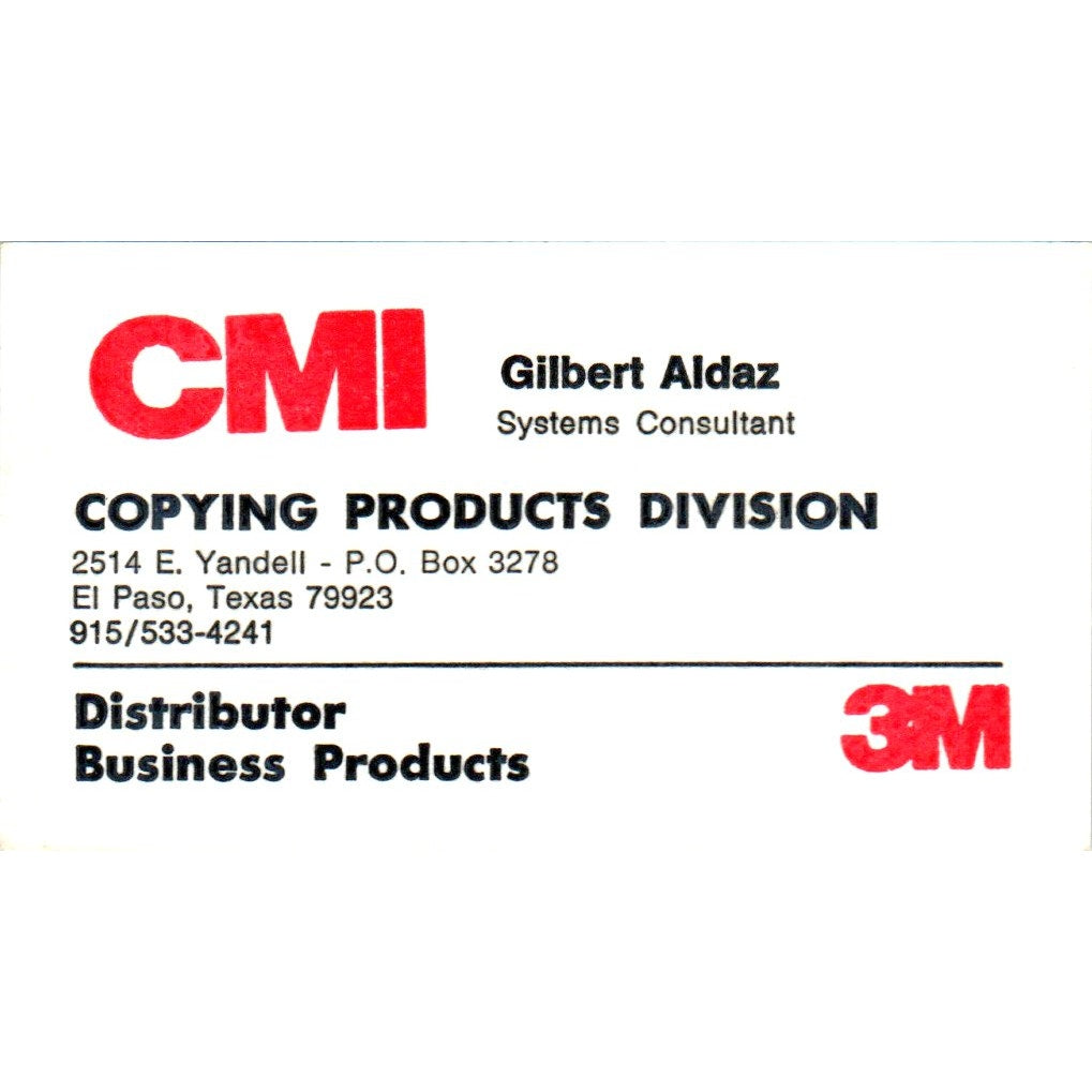 Gilbert Aldaz 3M CMI Copying Products El Paso TX Vintage Business Card SE3-B3