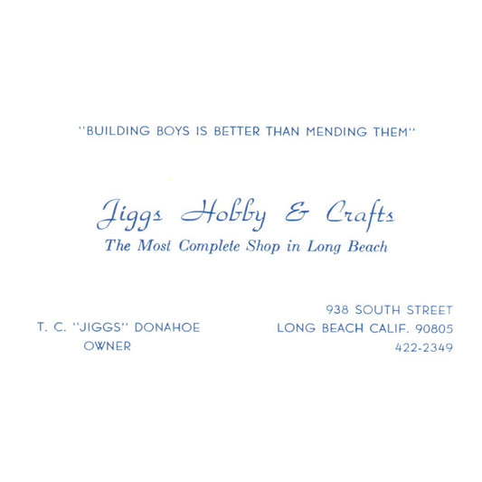 Jiggs Hobby & Crafts T.C. Jiggs Donahoe Long Beach Vintage Business Card SF3-B1