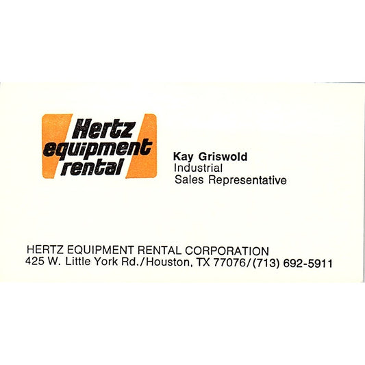 Hertz equipment Rental Kay Griswold Houston Texas Vintage Business Card SB4-B10
