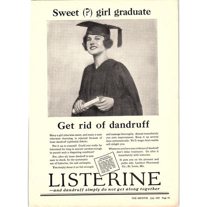 Listerine - Get Rid of Dandruff - Sweet Girl Graduate Ad 1927 AG3-6