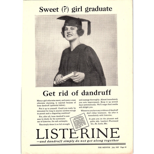 Listerine - Get Rid of Dandruff - Sweet Girl Graduate Ad 1927 AG3-6