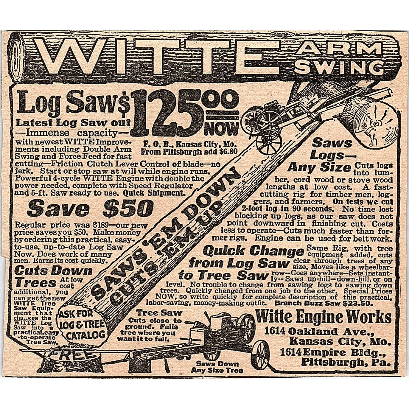 Witte Arm Swing Log Saws Witte Engine Works Kansas City MO 1920 Ad AG2-6