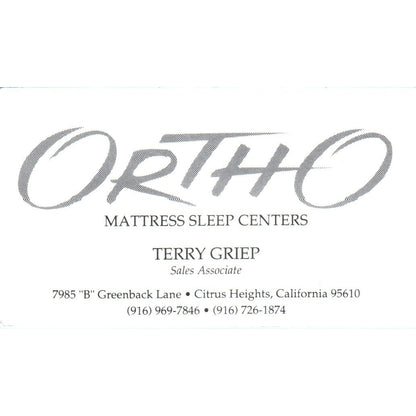 Ortho Mattress Sleep Centers Terry Griep Citrus Heights CA Business Card SD8-B18