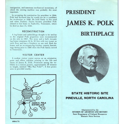 Vintage President James K. Polk Birthplace Pineville NC Brochure TF4-B3