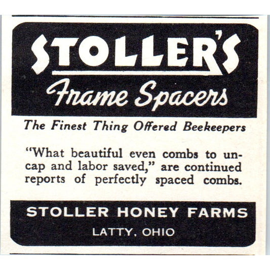 Stoller Honey Farms Frame Spacers Beekeeping Latty Ohio 1964 Magazine Ad AK5-S36