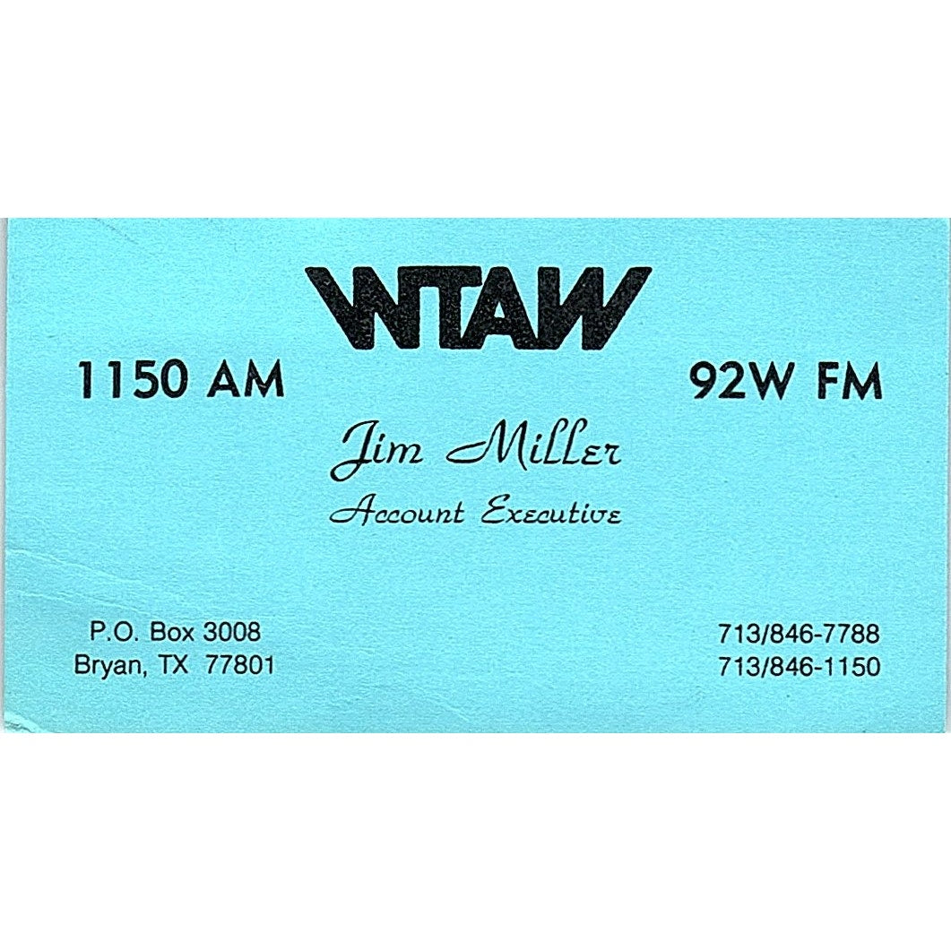 WTAW 1150 AM 92W FM Jim Miller Bryan TX Vintage Business Card SSB4-B12