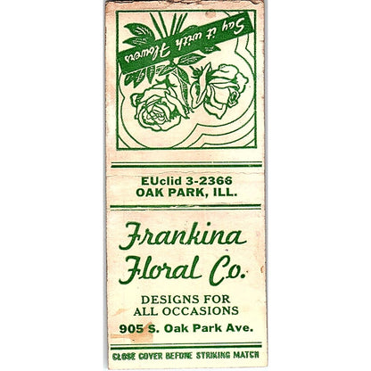 Franklina Floral Co Oak Park IL Vintage Matchbook Cover SC7-Y11