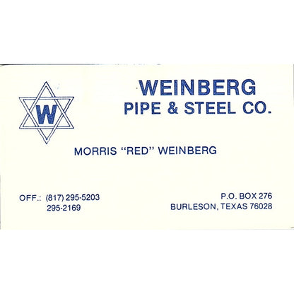Morris Red Weinberg Pipe & Steel Co Burleson TX Vintage Business Card SE5-B3