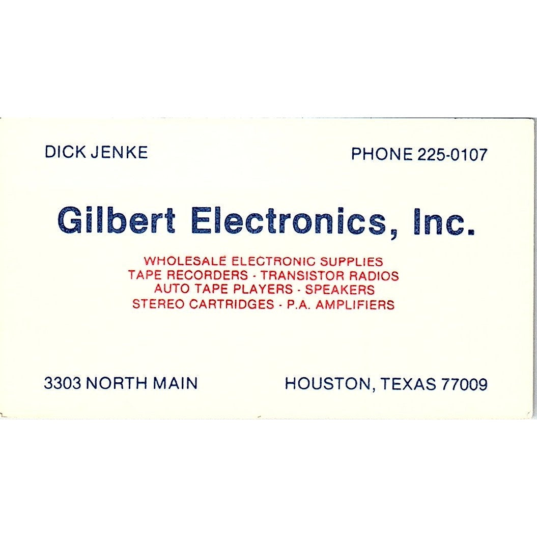 Gilbert Electronics Dick Jenke Houston Texas Vintage Business Card SF3-B7