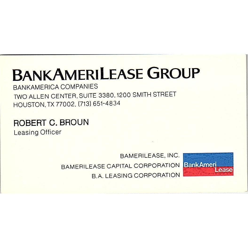 Bank AmeriLease Group Robert C Broun Houston Vintage Business Card SE3-B14