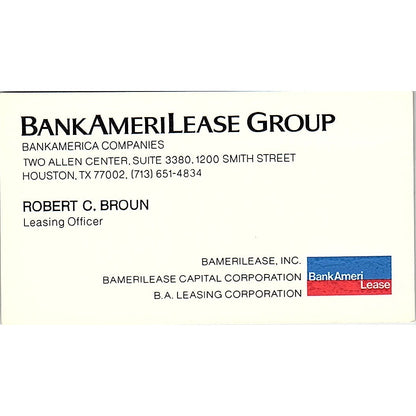 Bank AmeriLease Group Robert C Broun Houston Vintage Business Card SE3-B14