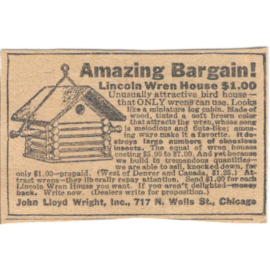 John Lloyd Wright Inc Chicago Log Wren Bird House 1923 Magazine Ad Clip AE1-7