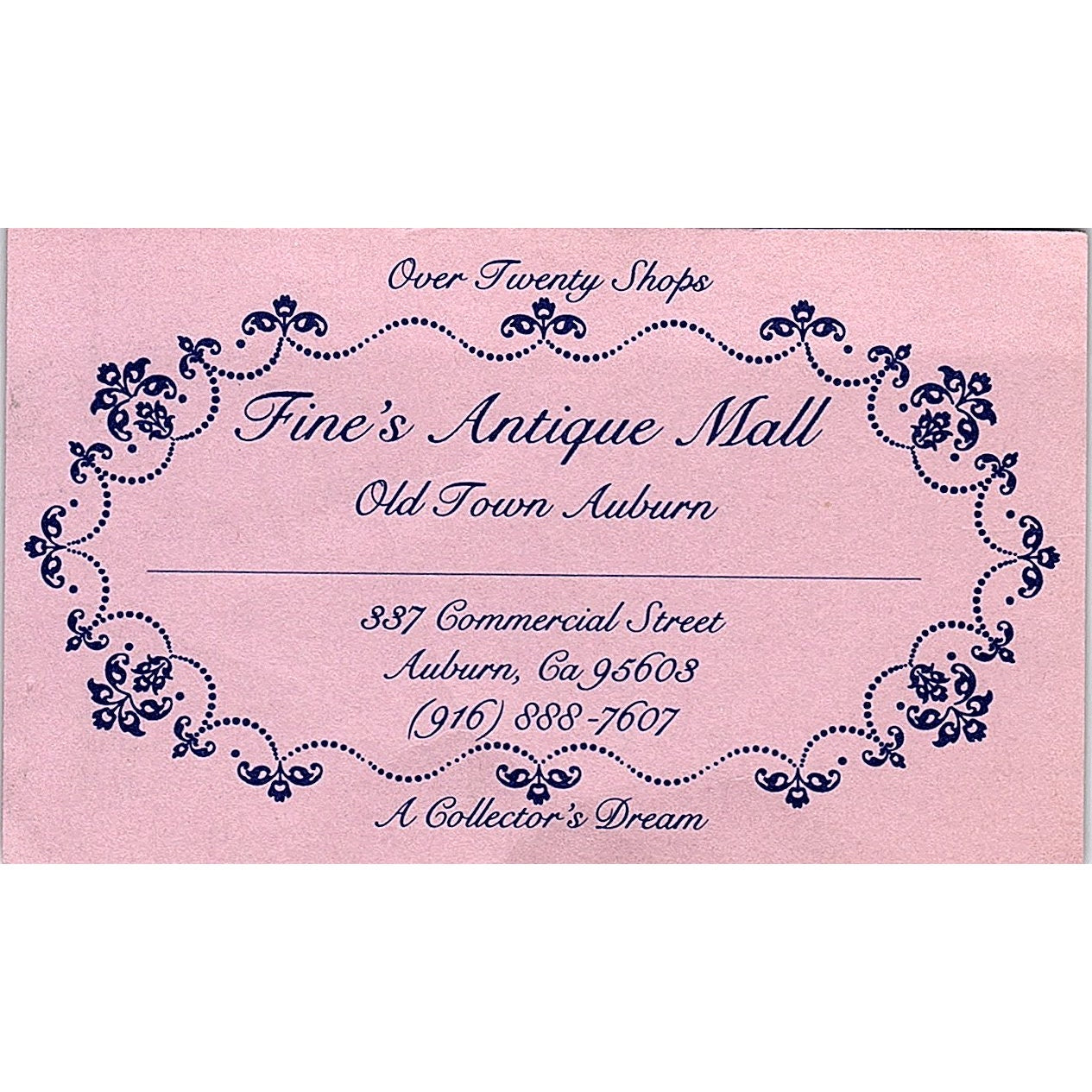Fine's Antique Mall Old Town Auburn CA Vintage Business Card ML1-6