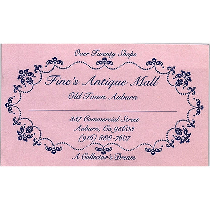 Fine's Antique Mall Old Town Auburn CA Vintage Business Card ML1-6
