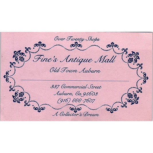 Fine's Antique Mall Old Town Auburn CA Vintage Business Card ML1-6