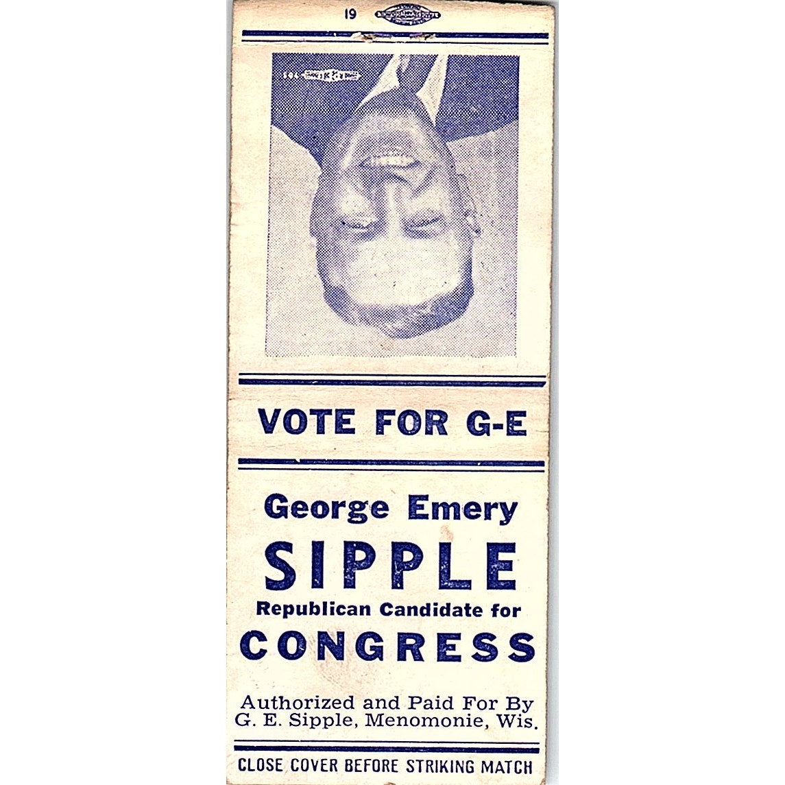 George Emery Sipple Republican for Congress Menomonie WI Matchbook Cover SC7-Y9
