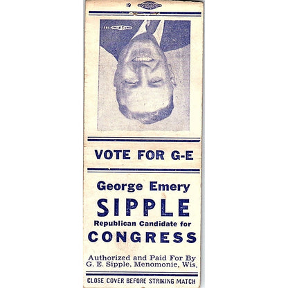 George Emery Sipple Republican for Congress Menomonie WI Matchbook Cover SC7-Y9