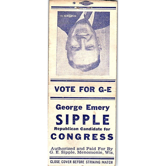 George Emery Sipple Republican for Congress Menomonie WI Matchbook Cover SC7-Y9