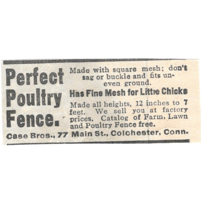 Perfect Poultry Fence Case Bros. Colchester CT 1905 Magazine Ad AF1-NES1