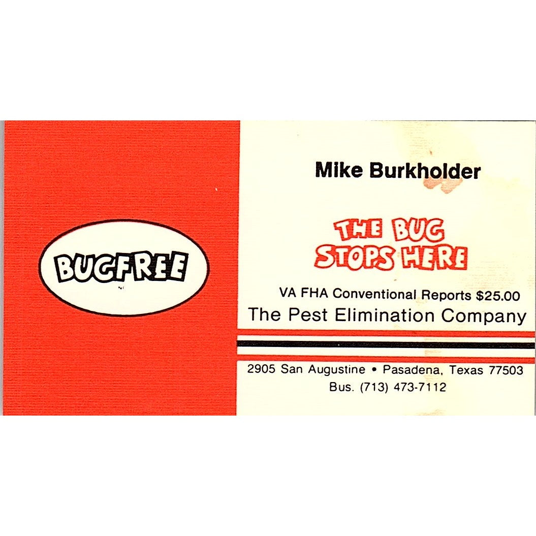 Mike Burkholder Bugfree Exterminator Pasadena TX Vintage Business Card SC9-B6