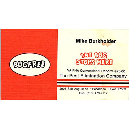 Mike Burkholder Bugfree Exterminator Pasadena TX Vintage Business Card SC9-B6