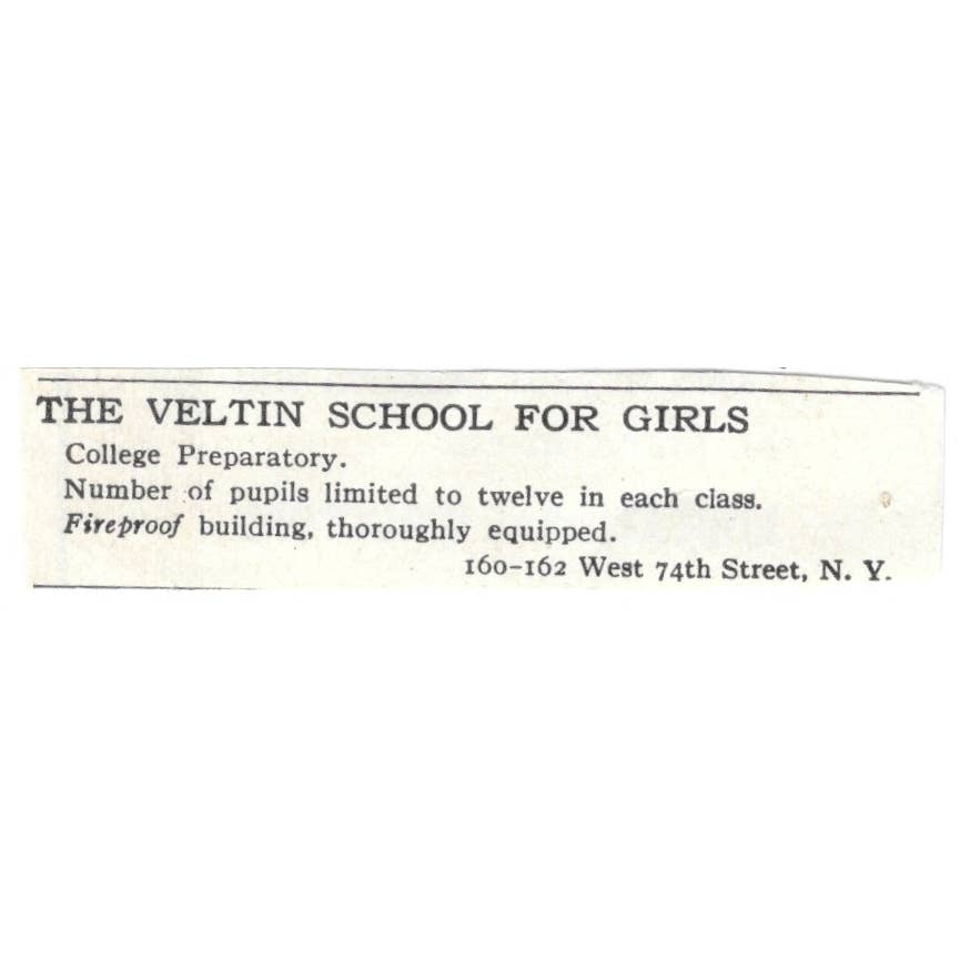 The Veltin School for Girls West 74th Street New York - 1903 Original Ad TJ8-7-3