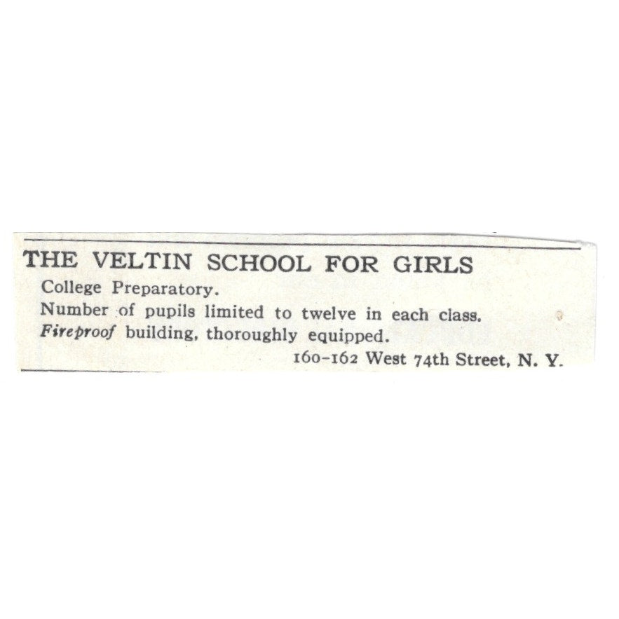 The Veltin School for Girls West 74th Street New York - 1903 Original Ad AK5-S29