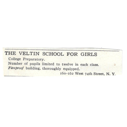 The Veltin School for Girls West 74th Street New York - 1903 Original Ad AK5-S29