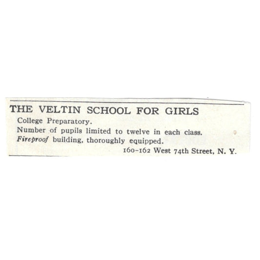 The Veltin School for Girls West 74th Street New York - 1903 Original Ad AK5-S29