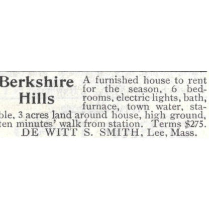 Berkshire Hills House for Rent De Witt S. Smith Lee MA 1903 Original Ad TJ8-7-7