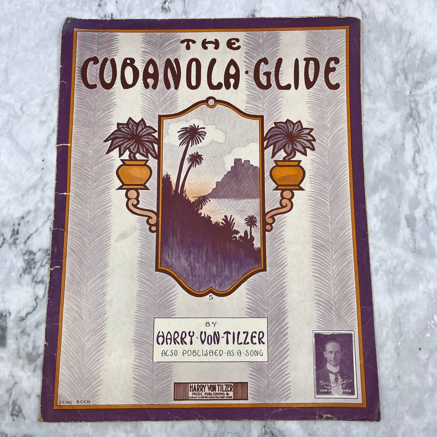 1909 Sheet Music - Cubanola Glide - Harry Von Tilzer TH1